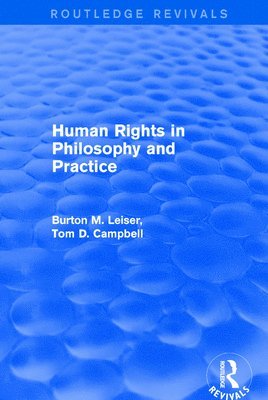 bokomslag Revival: Human Rights in Philosophy and Practice (2001)