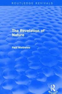 bokomslag The Revelation of Nature
