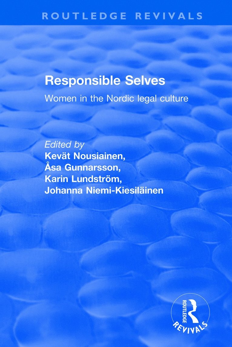 Kevat Nousiainen, Asa Gunnarsson, Johanna Niemi-Kiesilinen, karin Lundstrom - Responsible Selves, Häftad