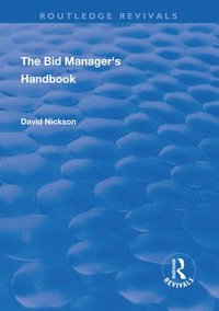 bokomslag The Bid Manager's Handbook