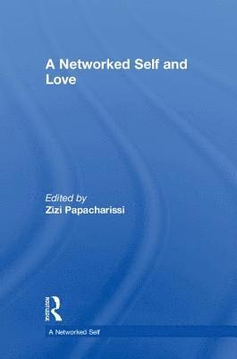 A Networked Self and Love 1