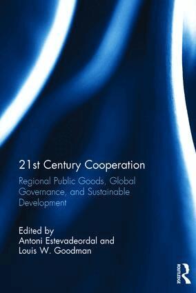 Antoni Estevadeordal, Louis Goodman - 21st Century Cooperation, Inbunden