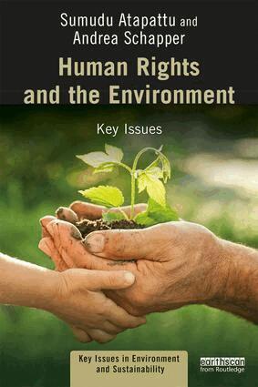 Sumudu Atapattu, Andrea Schapper - Human Rights and the Environment, Häftad