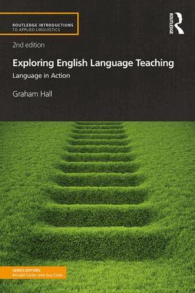 Graham Hall - Exploring English Language Teaching, Häftad