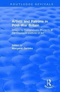 bokomslag Artists and Patrons in Post-war Britain