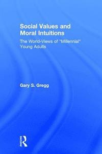 bokomslag Social Values and Moral Intuitions