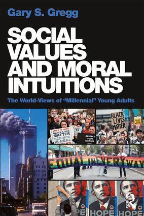 Gary S. Gregg - Social Values and Moral Intuitions, Häftad