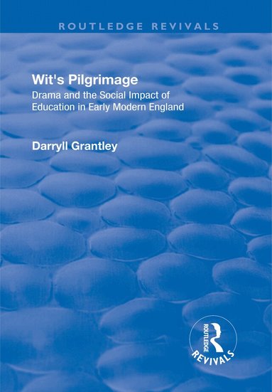 Darryll Grantley - Wit's Pilgrimage, Häftad