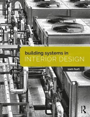 bokomslag Building Systems in Interior Design