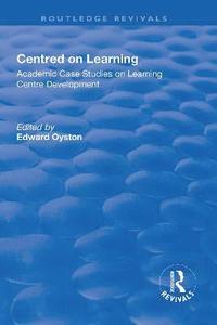 bokomslag Centred on Learning