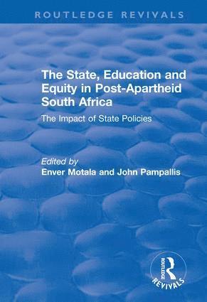 State, Education and Equity in Post-Apartheid South Africa