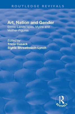 bokomslag Art, Nation and Gender