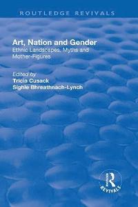 bokomslag Art, Nation and Gender