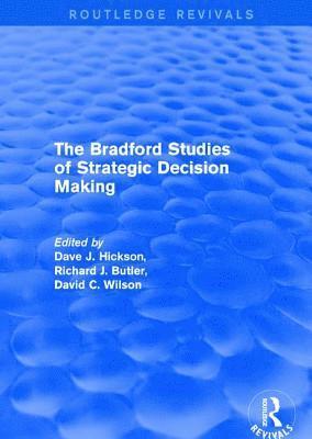 bokomslag Revival: The Bradford Studies of Strategic Decision Making (2001)
