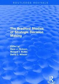 bokomslag The Bradford Studies of Strategic Decision Making