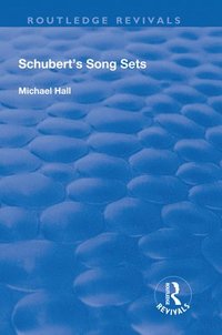 bokomslag Schubert's Song Sets