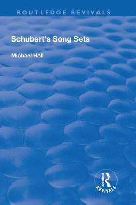 Schubert's Song Sets 1
