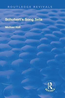 Schubert's Song Sets 1