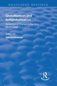 bokomslag Globalization and Antiglobalization