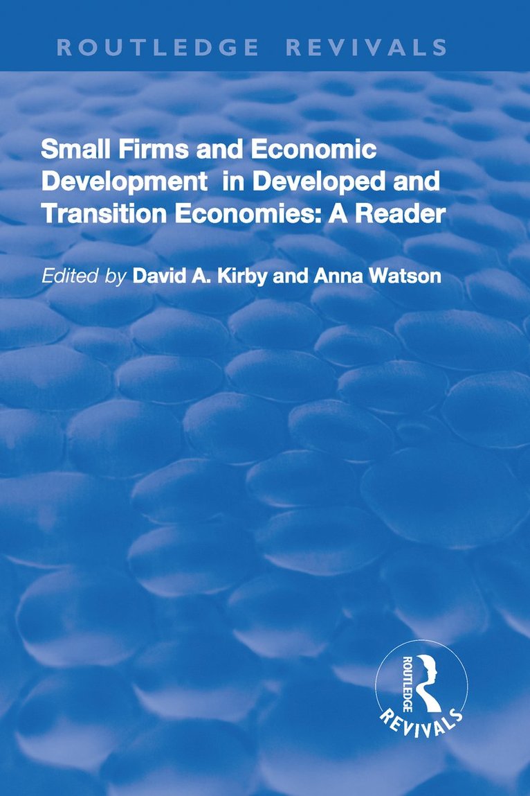 Small Firms and Economic Development in Developed and Transition Economies 1