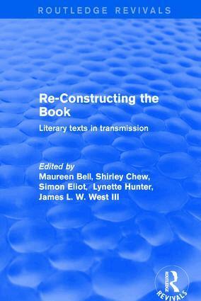 Maureen Bell, Shirley Chew, Simon Eliot, Lynette Hunter - Re-Constructing the Book, Häftad