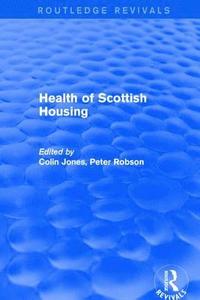 bokomslag Revival: Health of Scottish Housing (2001)