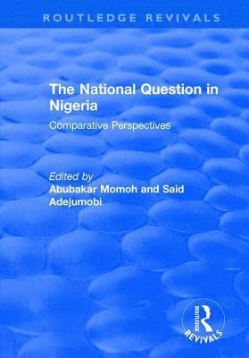bokomslag The National Question in Nigeria