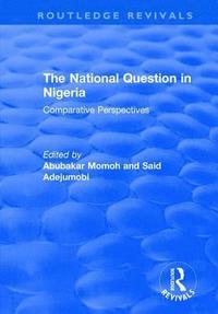 bokomslag The National Question in Nigeria