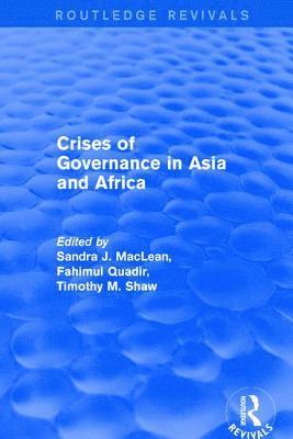 bokomslag Revival: Crises of Governance in Asia and Africa (2001)