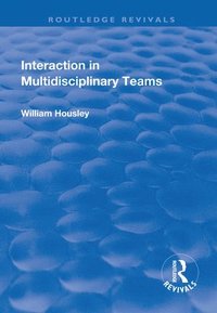 bokomslag Interaction in Multidisciplinary Teams