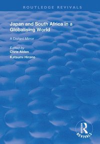 bokomslag Japan and South Africa in a Globalising World