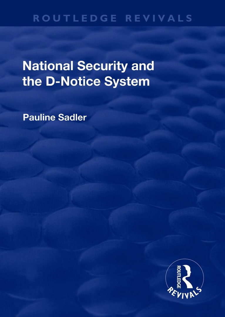 National Security and the D-Notice System