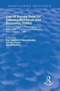 bokomslag Use of Survey Data for Industry, Research and Economic Policy
