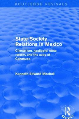 Revival: State-Society Relations in Mexico (2001) 1