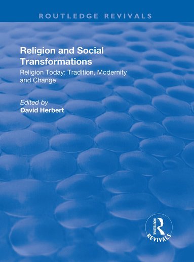David Herbert - Religion and Social Transformations, Inbunden