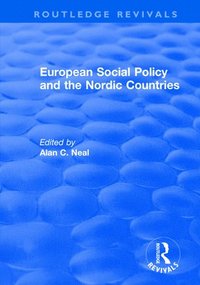 bokomslag European Social Policy and the Nordic Countries