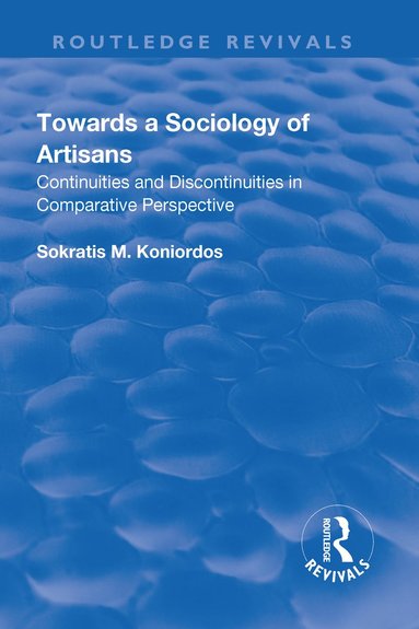 bokomslag Towards a Sociology of Artisans