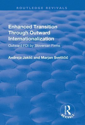 Enhanced Transition Through Outward Internationalization 1