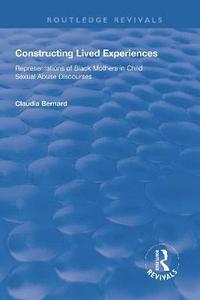 bokomslag Constructing Lived Experiences