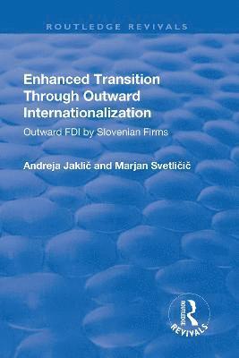 bokomslag Enhanced Transition Through Outward Internationalization