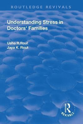 bokomslag Understanding Stress in Doctors Families