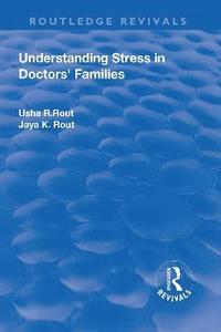 bokomslag Understanding Stress in Doctors Families