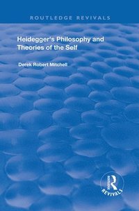 bokomslag Heidegger's Philosophy and Theories of the Self