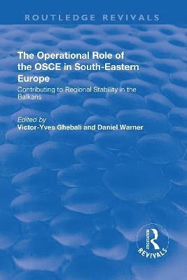 Operational Role of the OSCE in South-Eastern Europe