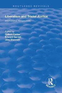 bokomslag Liberalism and Social Justice