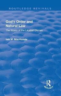 bokomslag God's Order and Natural Law