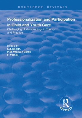 Professionalization and Participation in Child and Youth Care 1