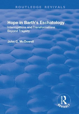 Hope in Barth's Eschatology 1