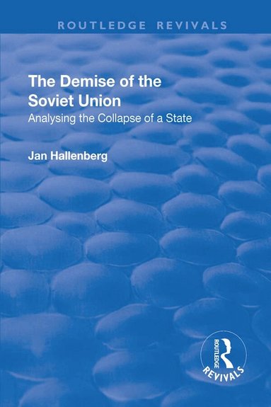 Jan Hallenberg - Demise of the Soviet Union, Häftad