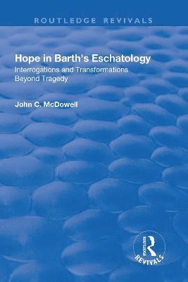 Hope in Barth's Eschatology 1